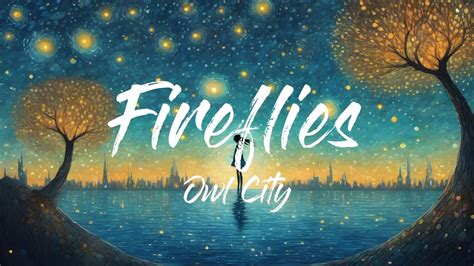 owl city fireflies lyrics|fireflies auf deutsch.